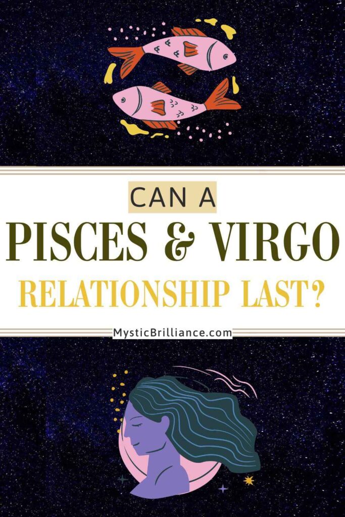 Picture of Pisces zodiac symbol and Virgo zodiac symbol against a starry background with text overlay Can a Pisces and Virgo Relationship Last?
