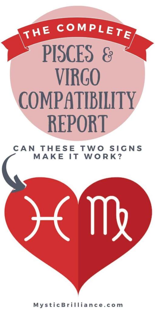 Picture of a red heart symbol containing the Pisces and Virgo zodiac signs with text overlay The Complete Pisces and Virgo Compatibility Report Can These Two Signs Make it Work?