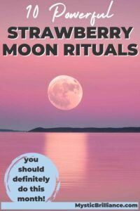 Straberry Ritual Strawberry Moon Rituals to Celebrate the June Full Moon - Mystic Brilliance
