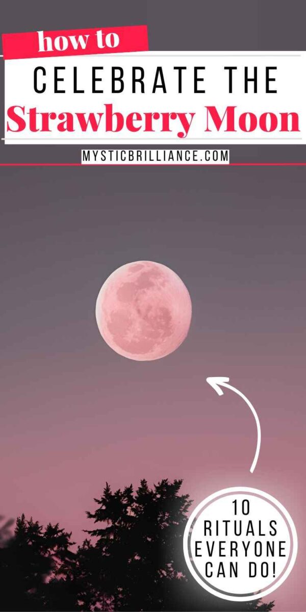 Straberry Ritual Strawberry Moon Rituals to Celebrate the June Full Moon - Mystic Brilliance